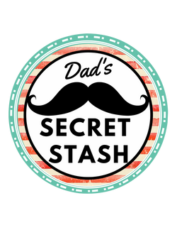 Dad's Secret Stash - Printable