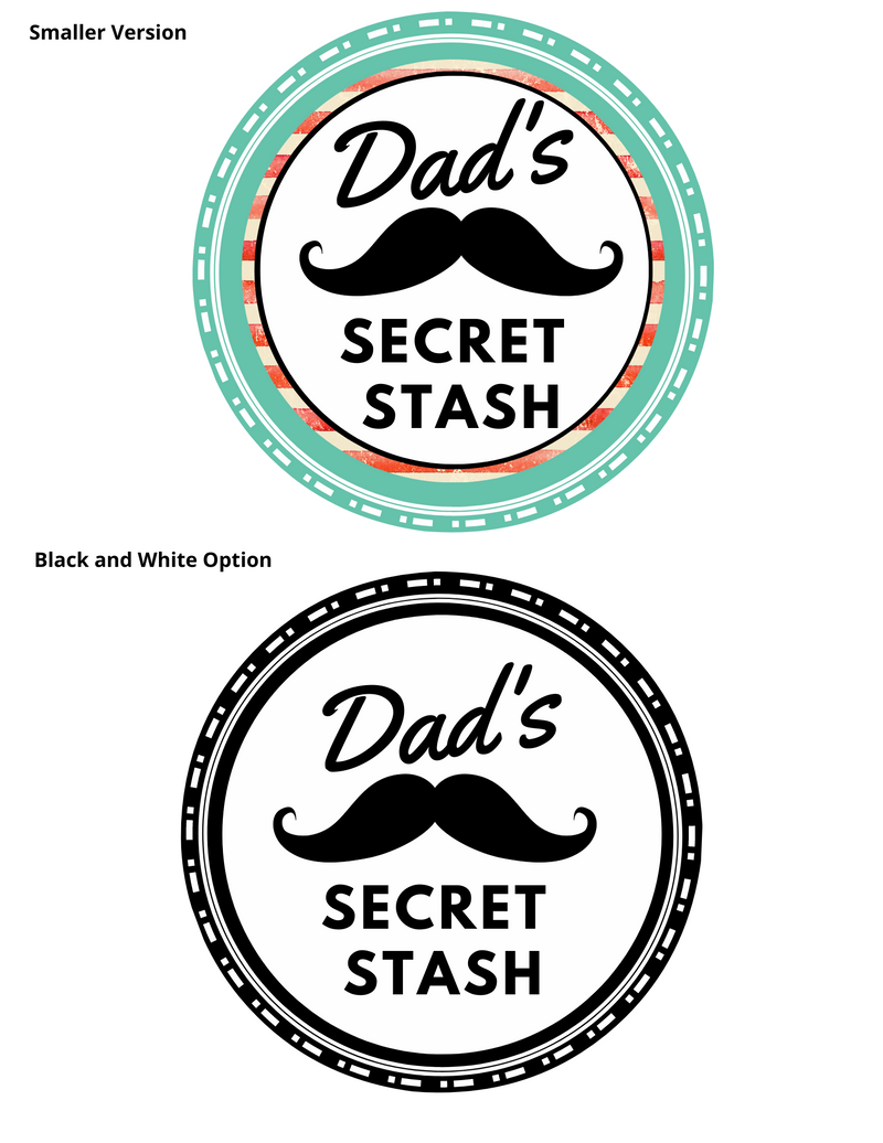 Dad's Secret Stash - Printable